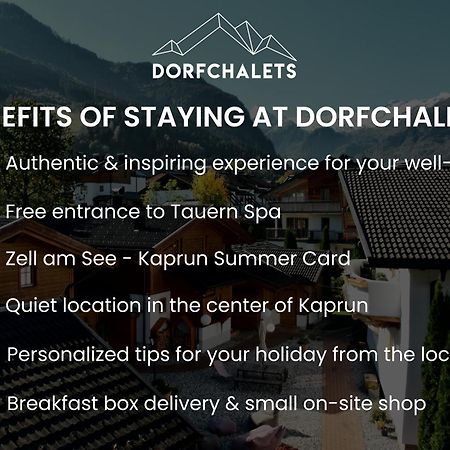 Dorfchalets & Apartments - Authentic Experience In Centre Of Kaprun Including Tauernspa And Summercard Extérieur photo